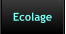 Ecolage