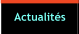 Actualités